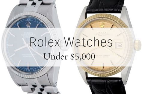 rolex under 5000 dollars.